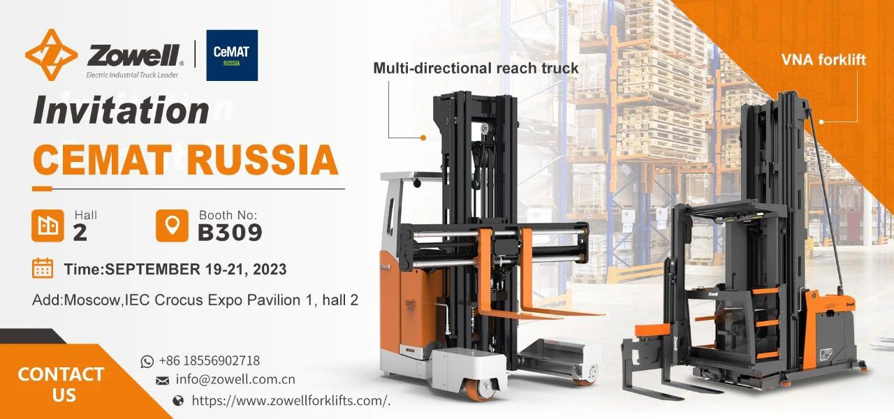 Exhibition Now| ZOWELL Intelligent Forklifts Invites You to CeMAT RUSSIA